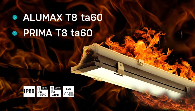 New fluorescent light fittings for ambient temperature up to 60°C